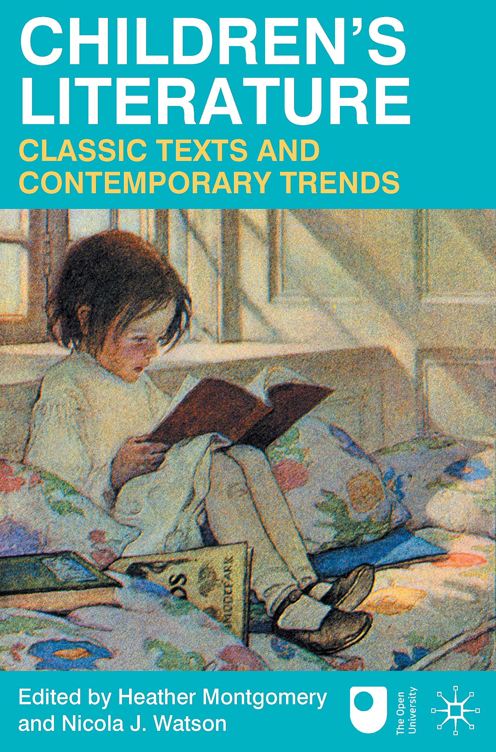 Children's Literature: Classic Texts and Contemporary Trends Contemporary literature