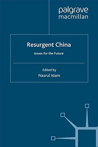 Resurgent China: Issues for the Future Books