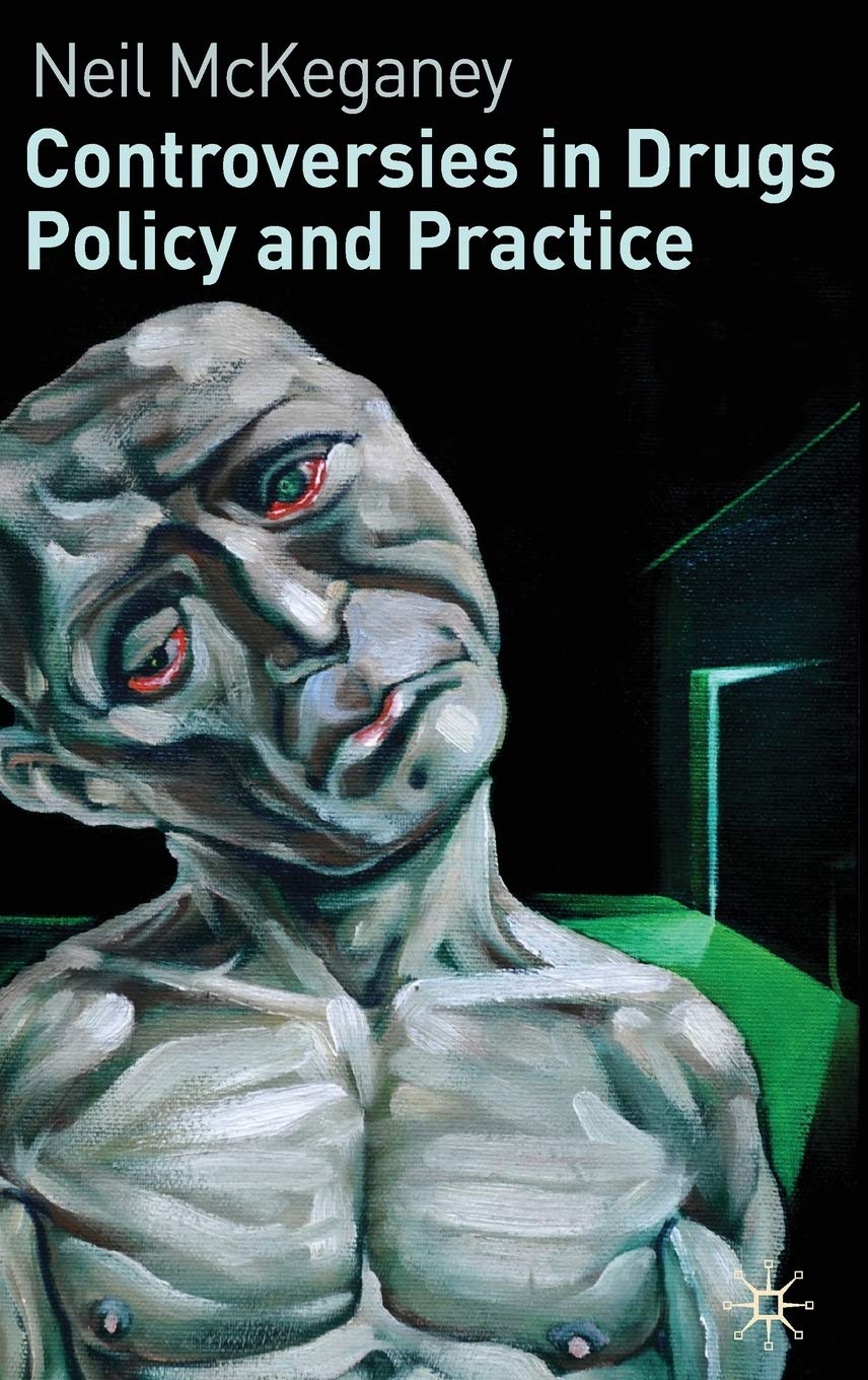 Controversies in Drugs Policy and Practice Law