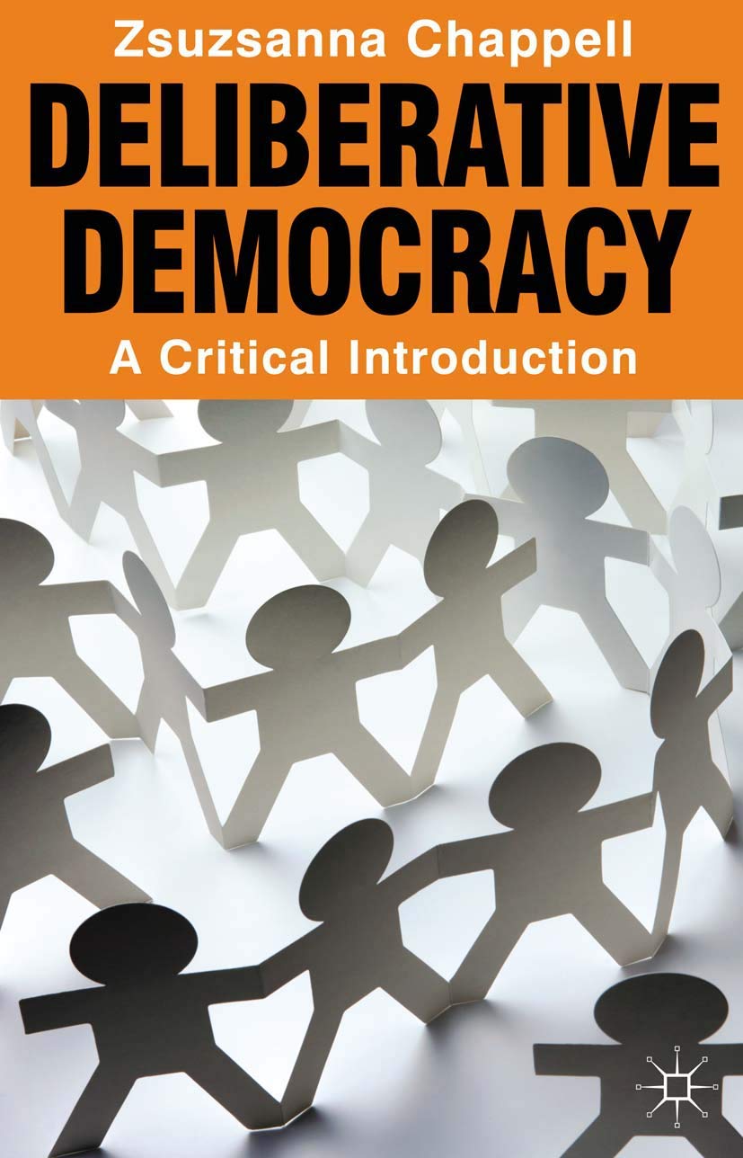 Deliberative Democracy: A Critical Introduction Law