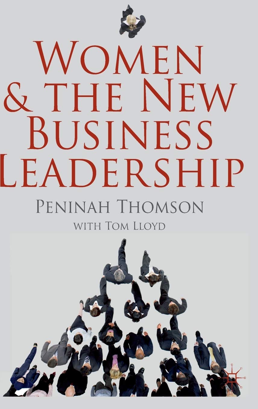 Women and the New Business Leadership book