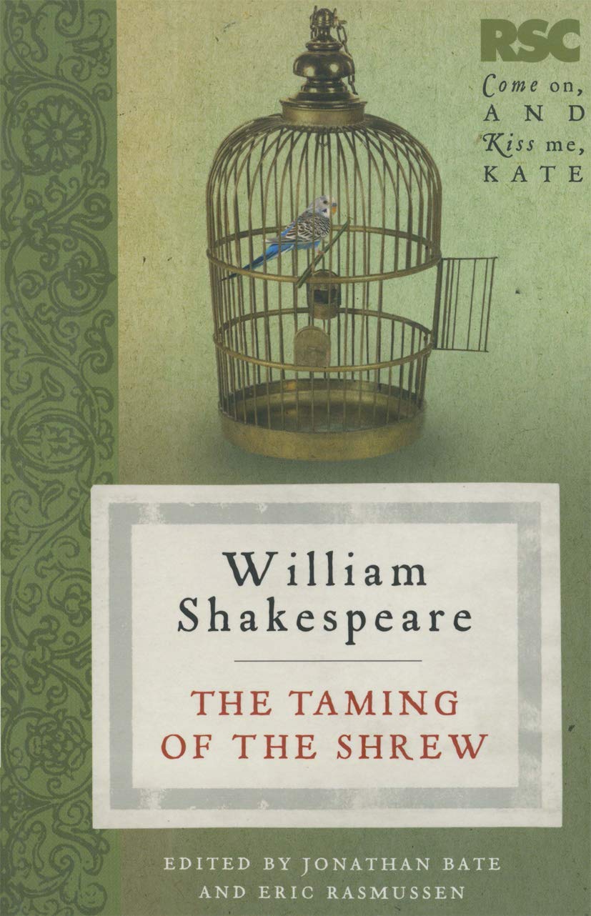 The Taming of the Shrew (The RSC Shakespeare) Drama