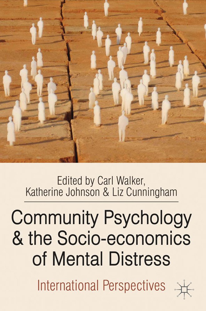 Community Psychology and the Socio-economics of Mental Distress Business, Finance & Career