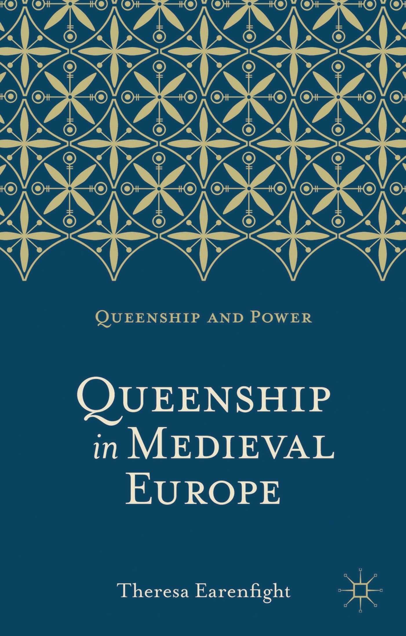 Queenship in Medieval Europe Law