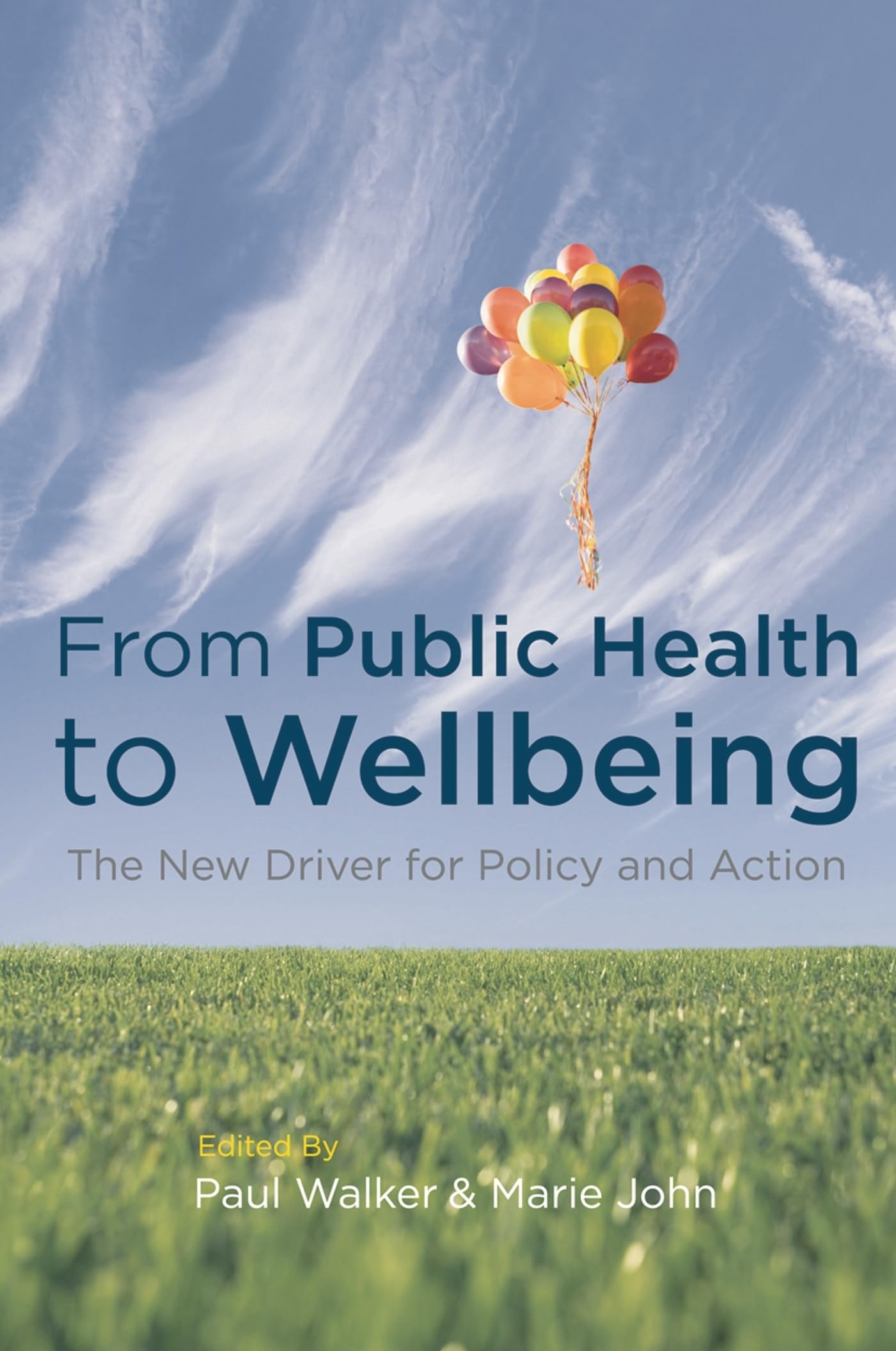From Public Health to Wellbeing Medicine