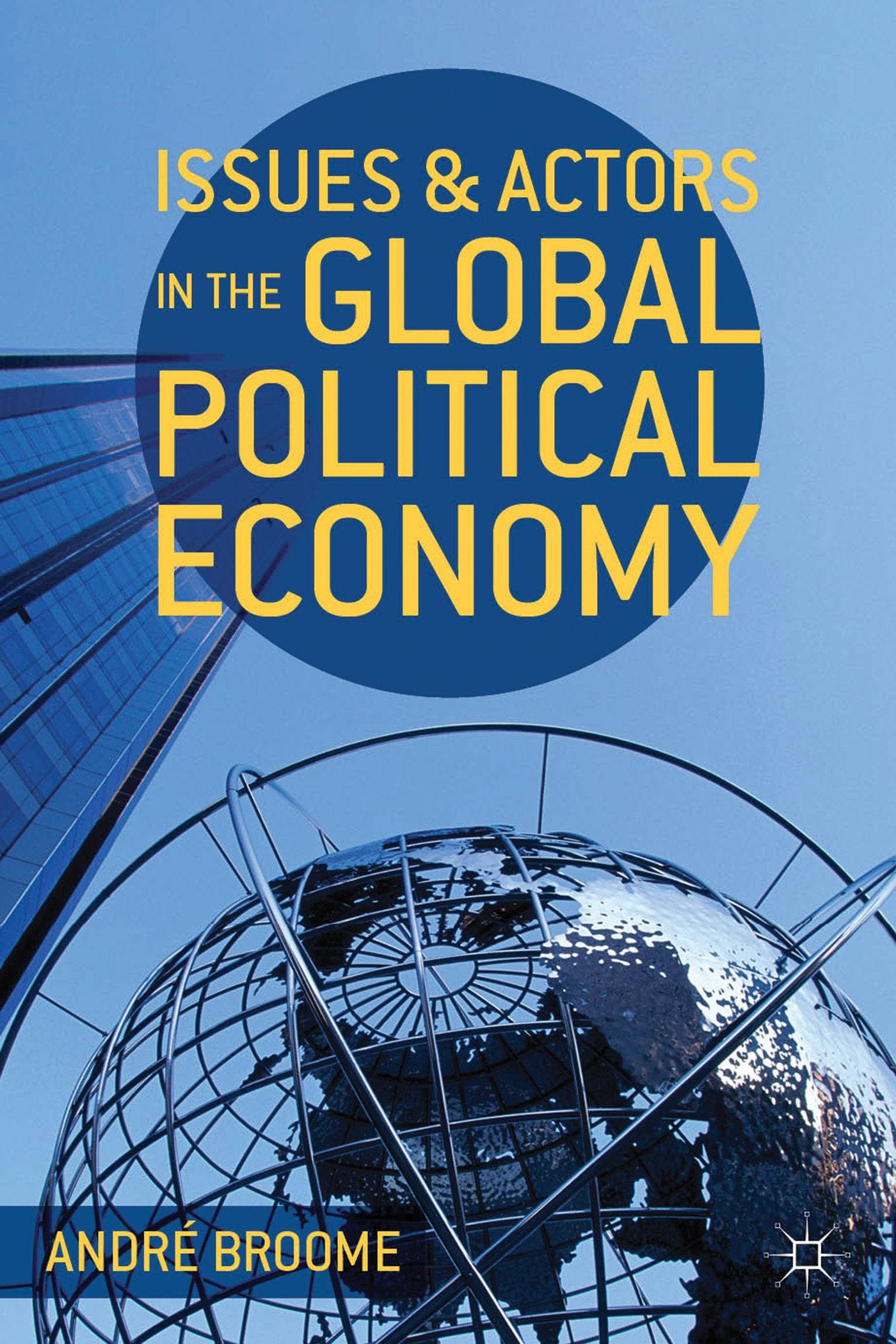 Issues and Actors in the Global Political Economy Law