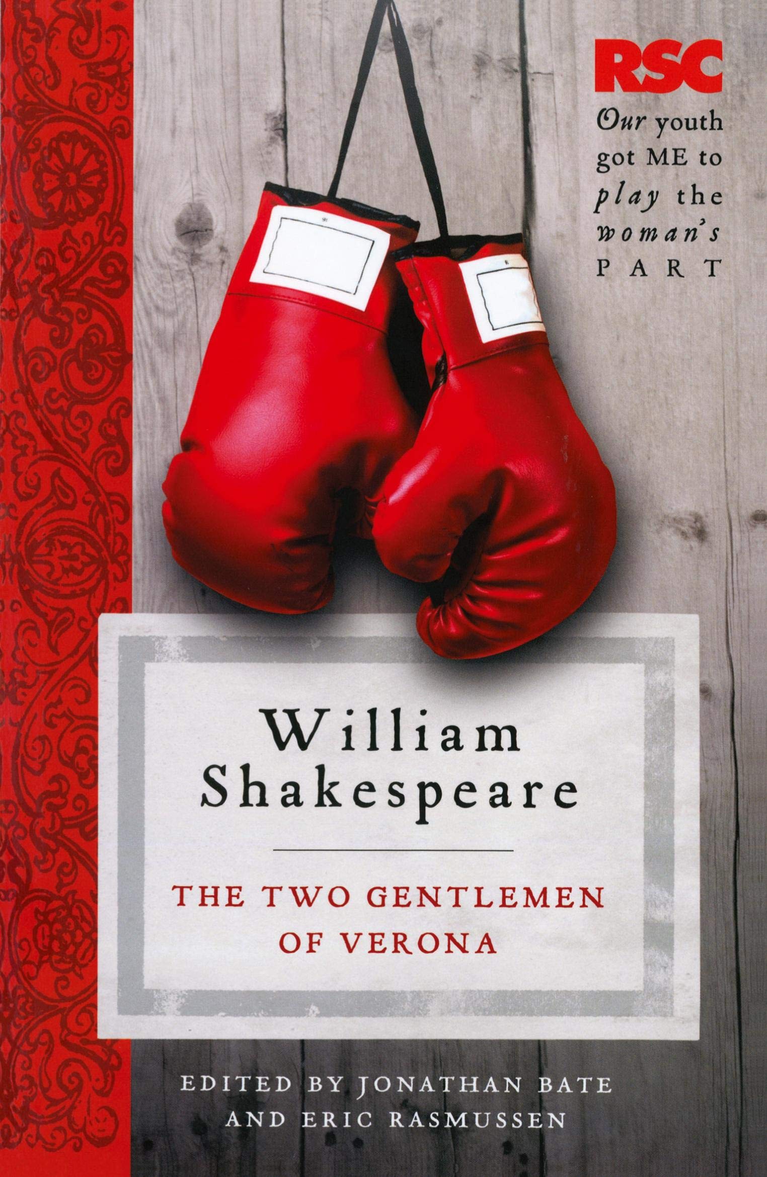 The Two Gentlemen of Verona (The RSC Shakespeare) Drama