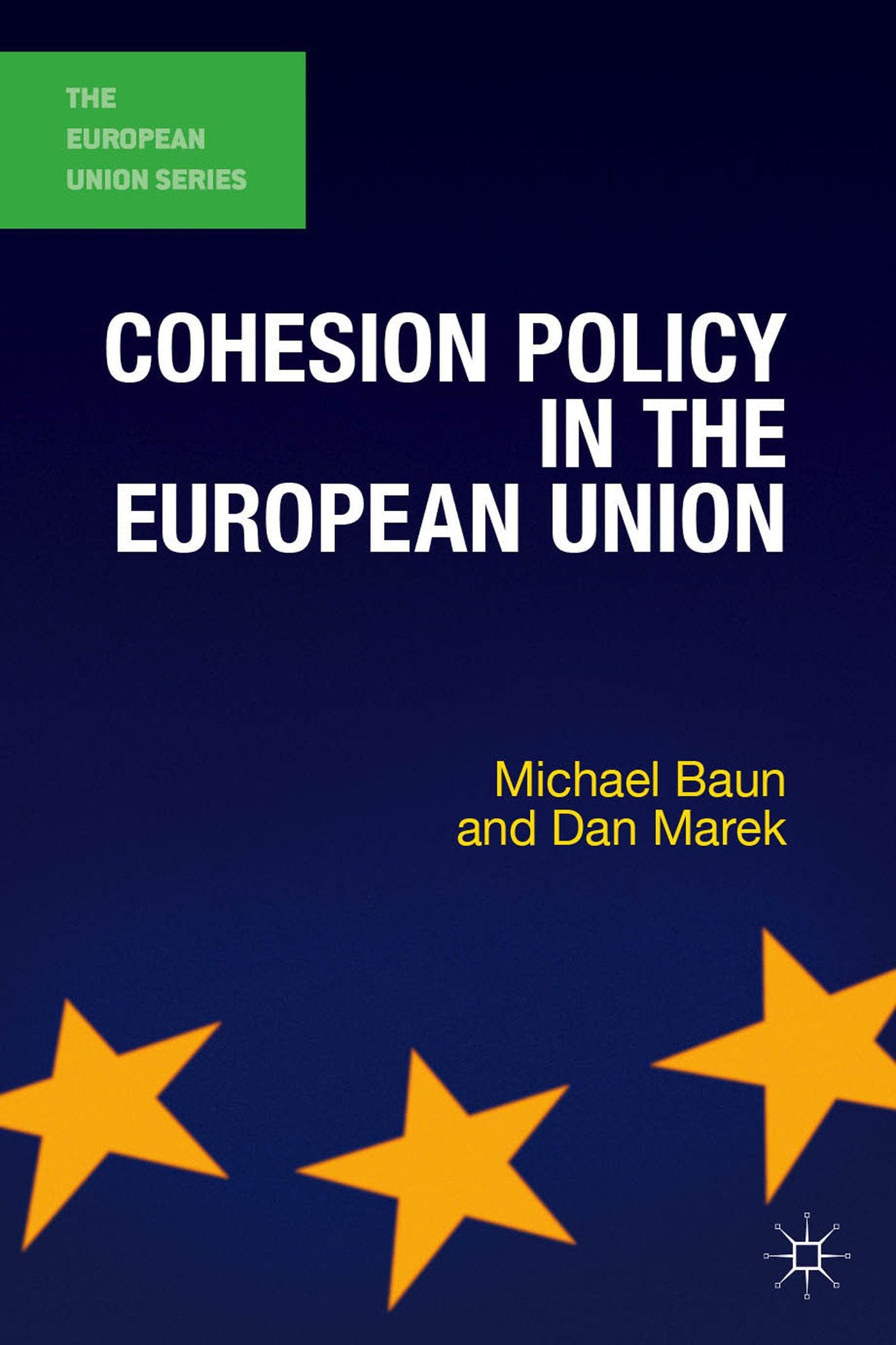Cohesion Policy in the European Union Law