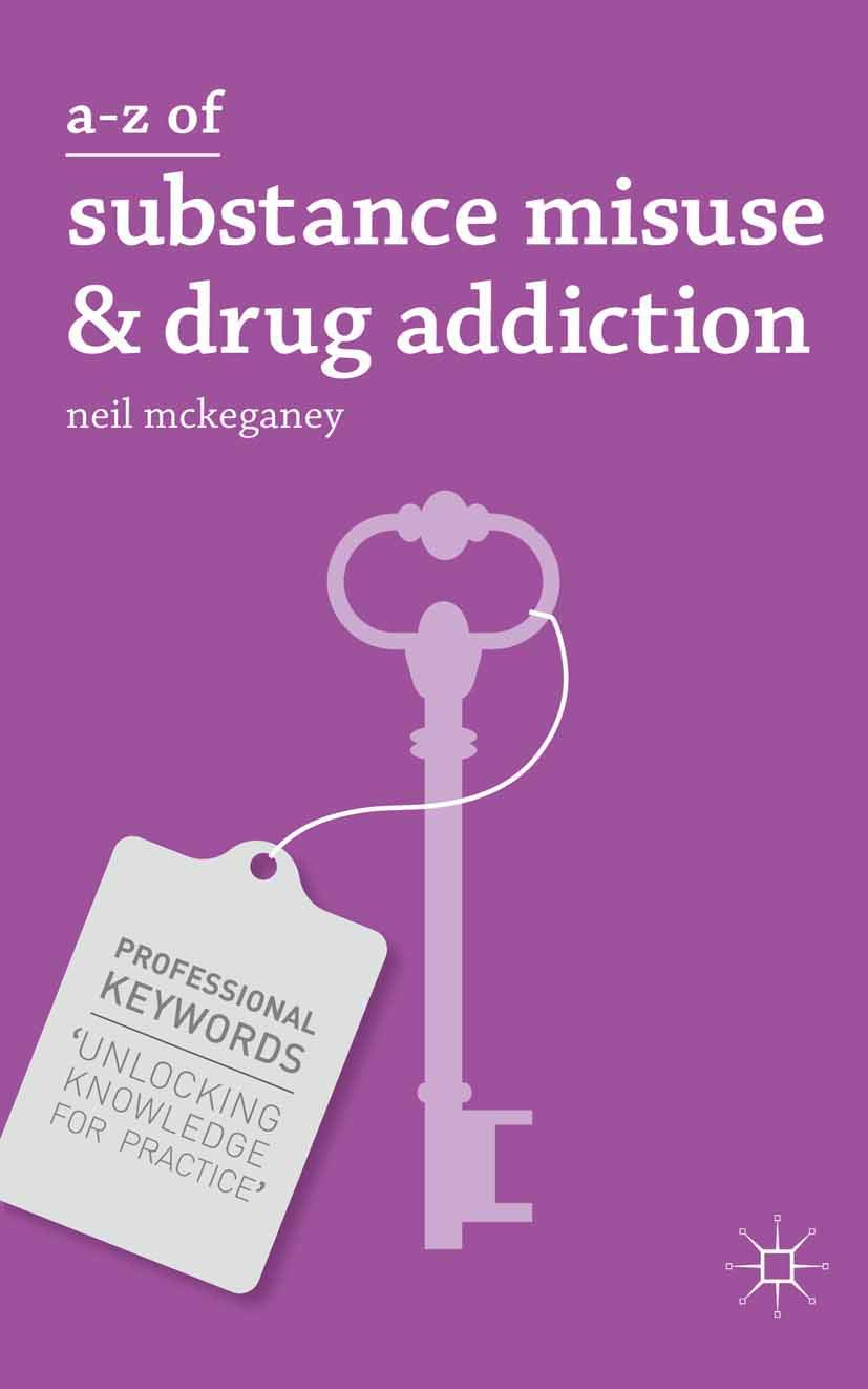 A-Z of Substance Misuse and Drug Addiction Books