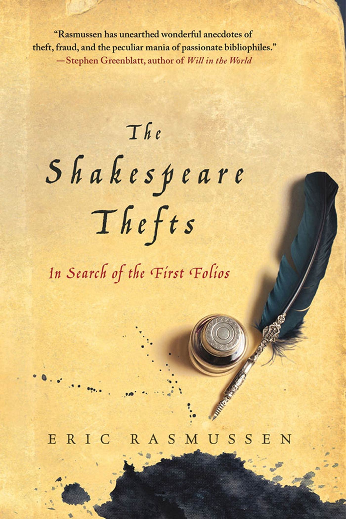 SHAKESPEARE THEFTS: In Search of the First Folios Contemporary literature