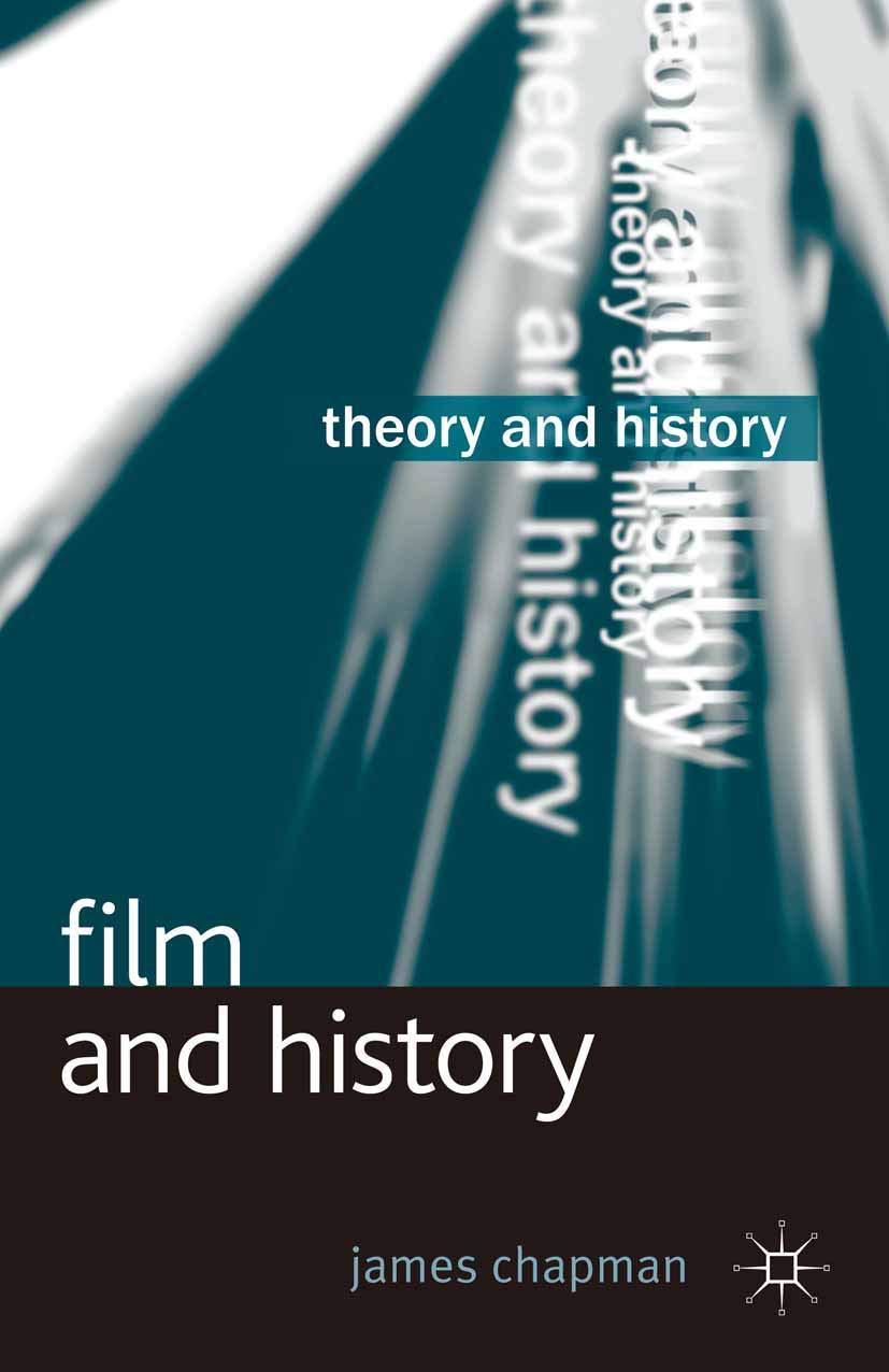 Film and History (Theory and History) Arts & Music