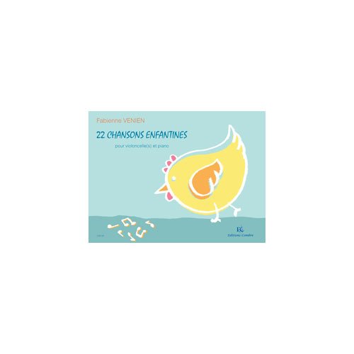 Chansons enfantines (22) --- 2, 3 violoncelles et violoncelle et piano book