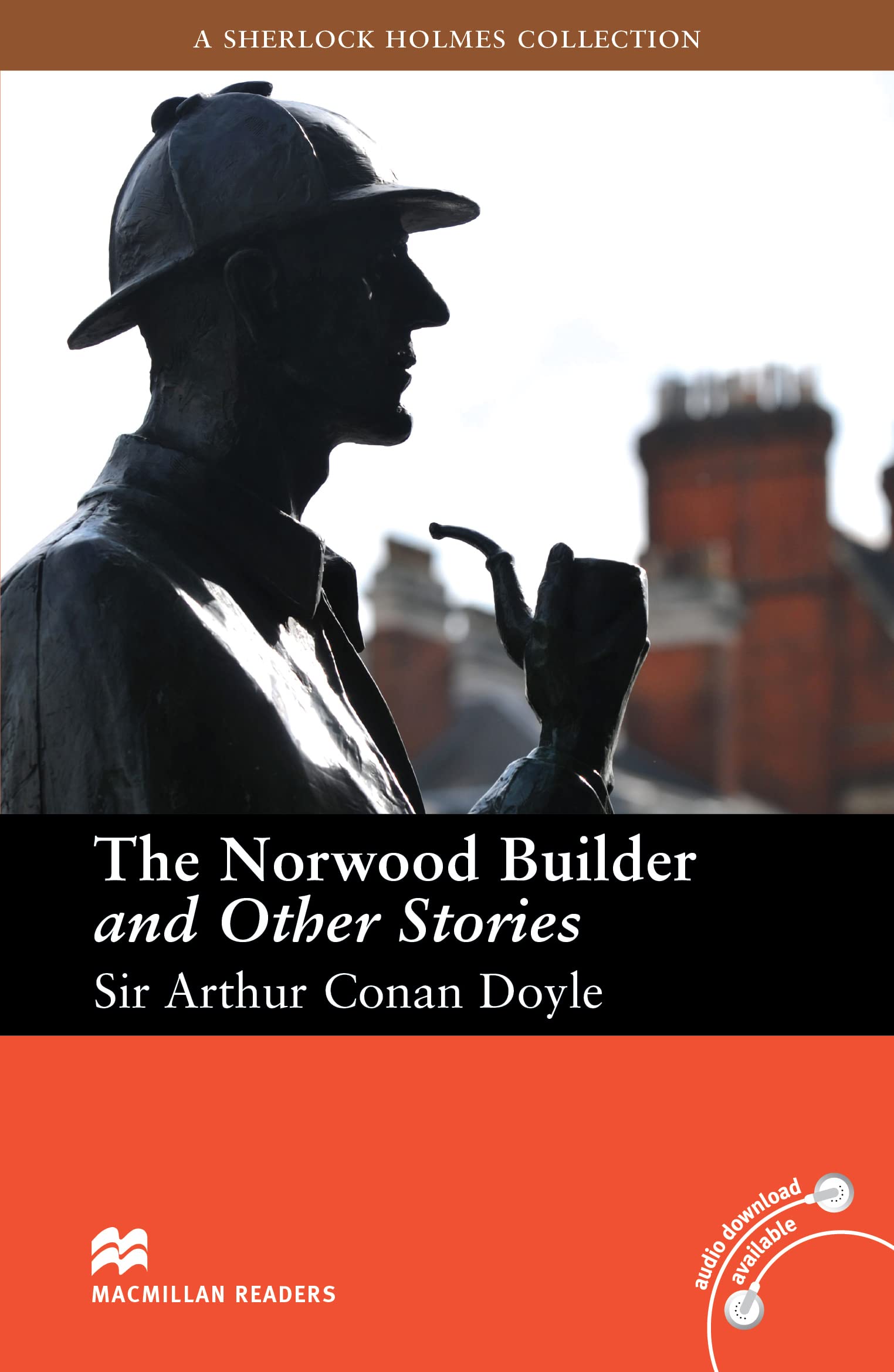 Macmillan Readers Norwood Builder and Other Stories The Intermediate Reader Without CD (Macmillan Readers 2013) Contemporary literature