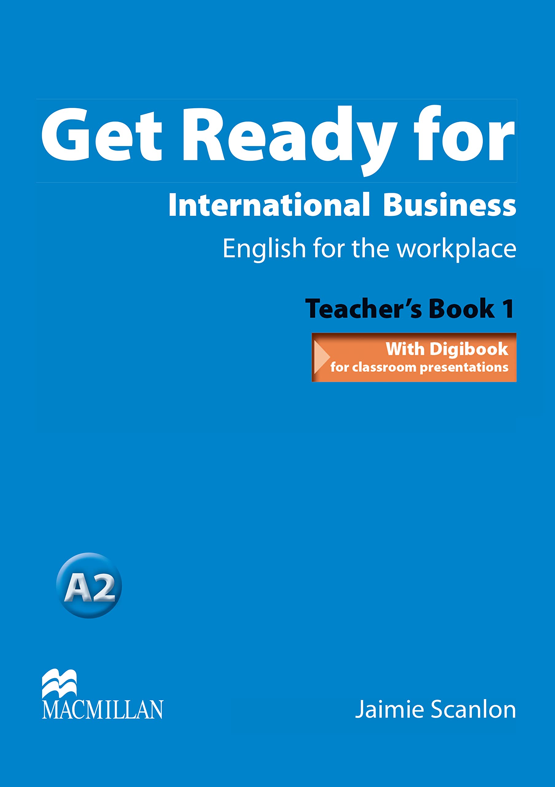 Get Ready For International Business 1 Teacher's Pack book