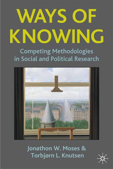 Ways of Knowing: Competing Methodologies in Social and Political Research Natural Sciences