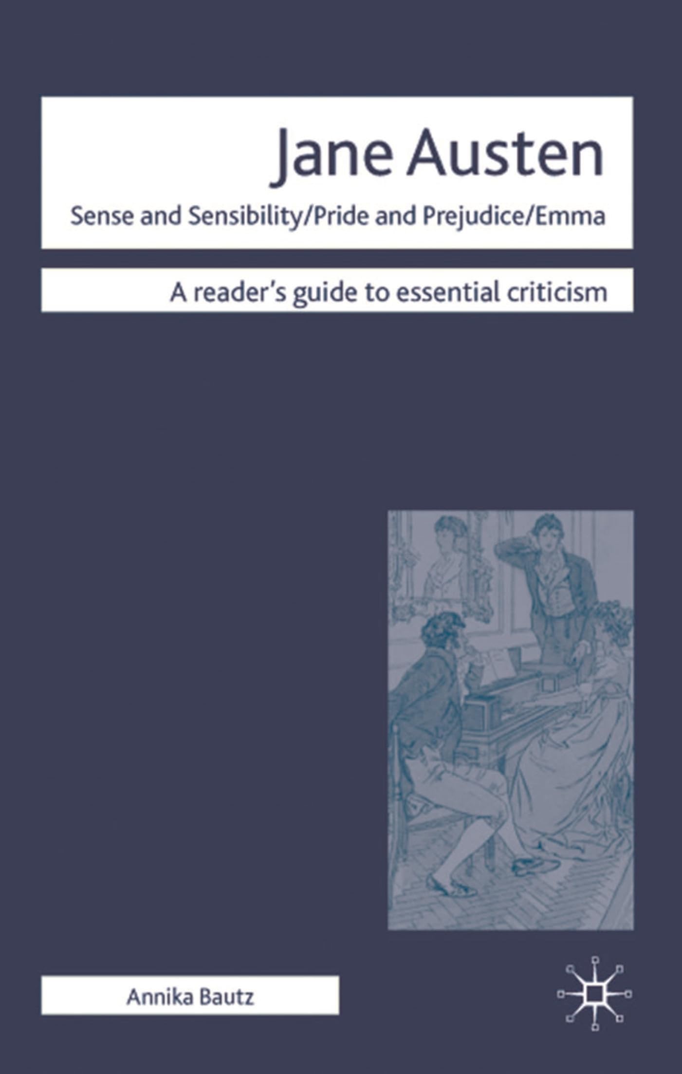 Jane Austen - Sense and Sensibility/ Pride and Prejudice/ Emma Contemporary literature