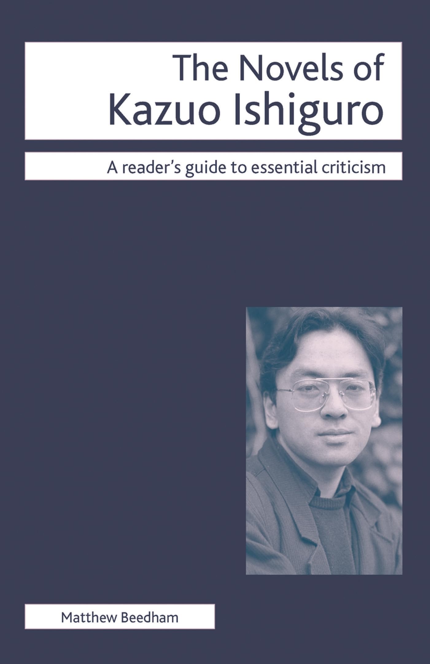 The Novels of Kazuo Ishiguro book