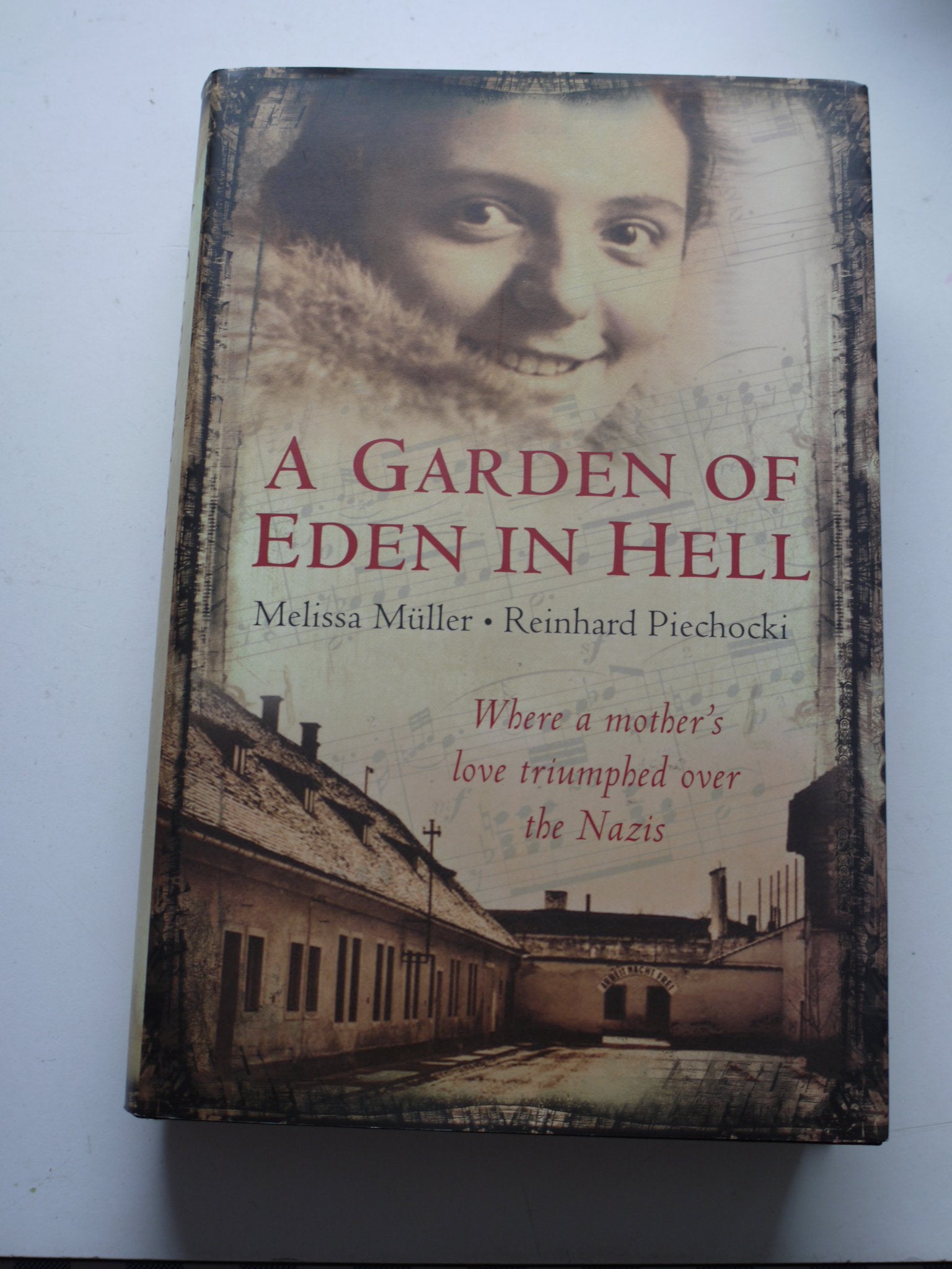 A Garden of Eden in Hell: The Life of Alice Herz-sommer Memories