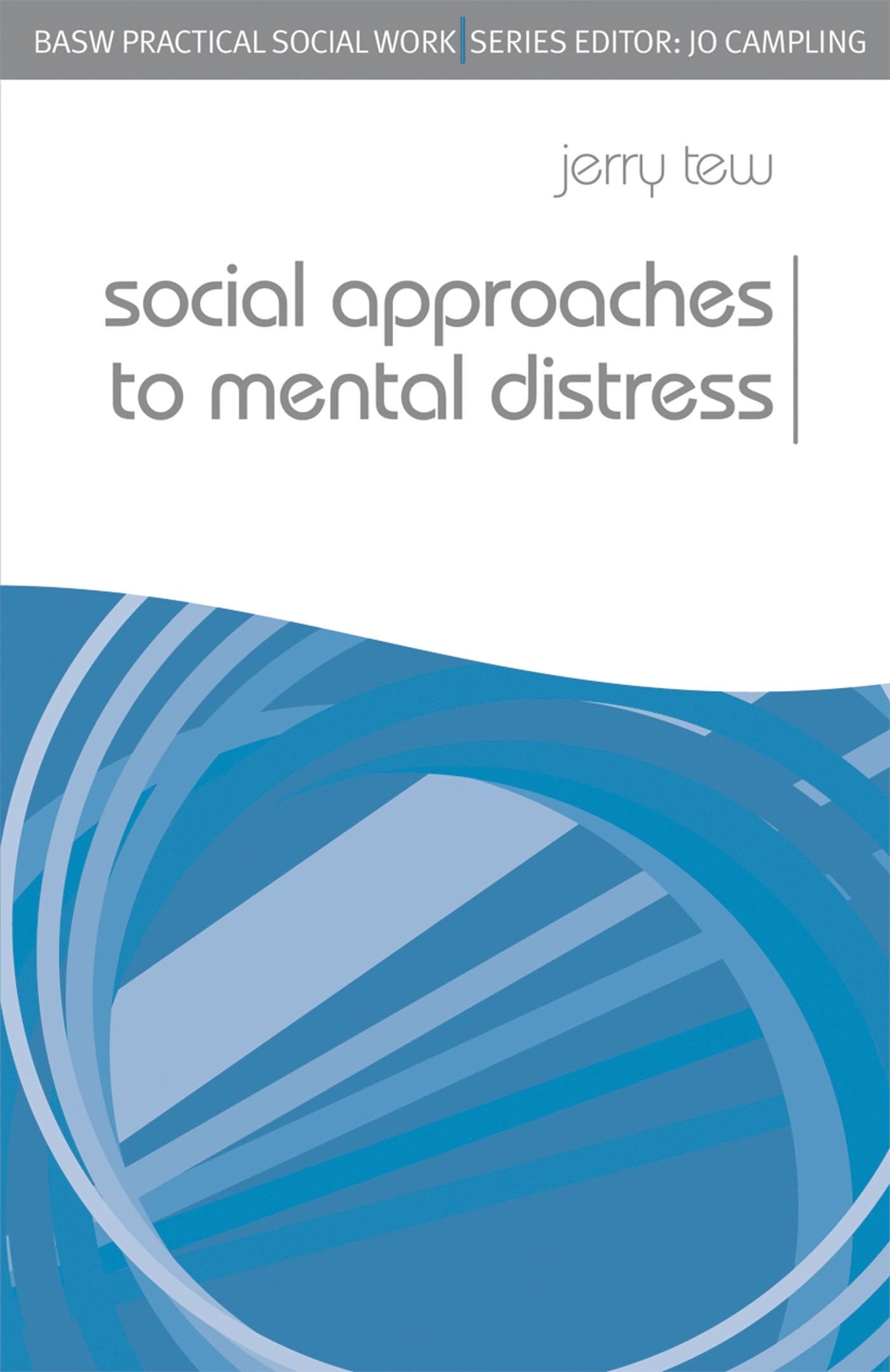 Social Approaches to Mental Distress Medicine