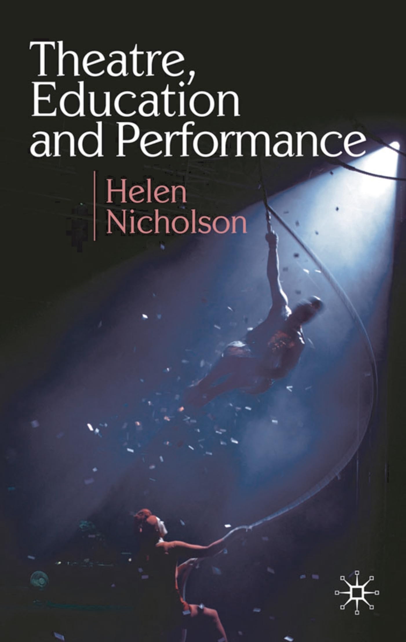 Product Image: Theatre, Education and Performance