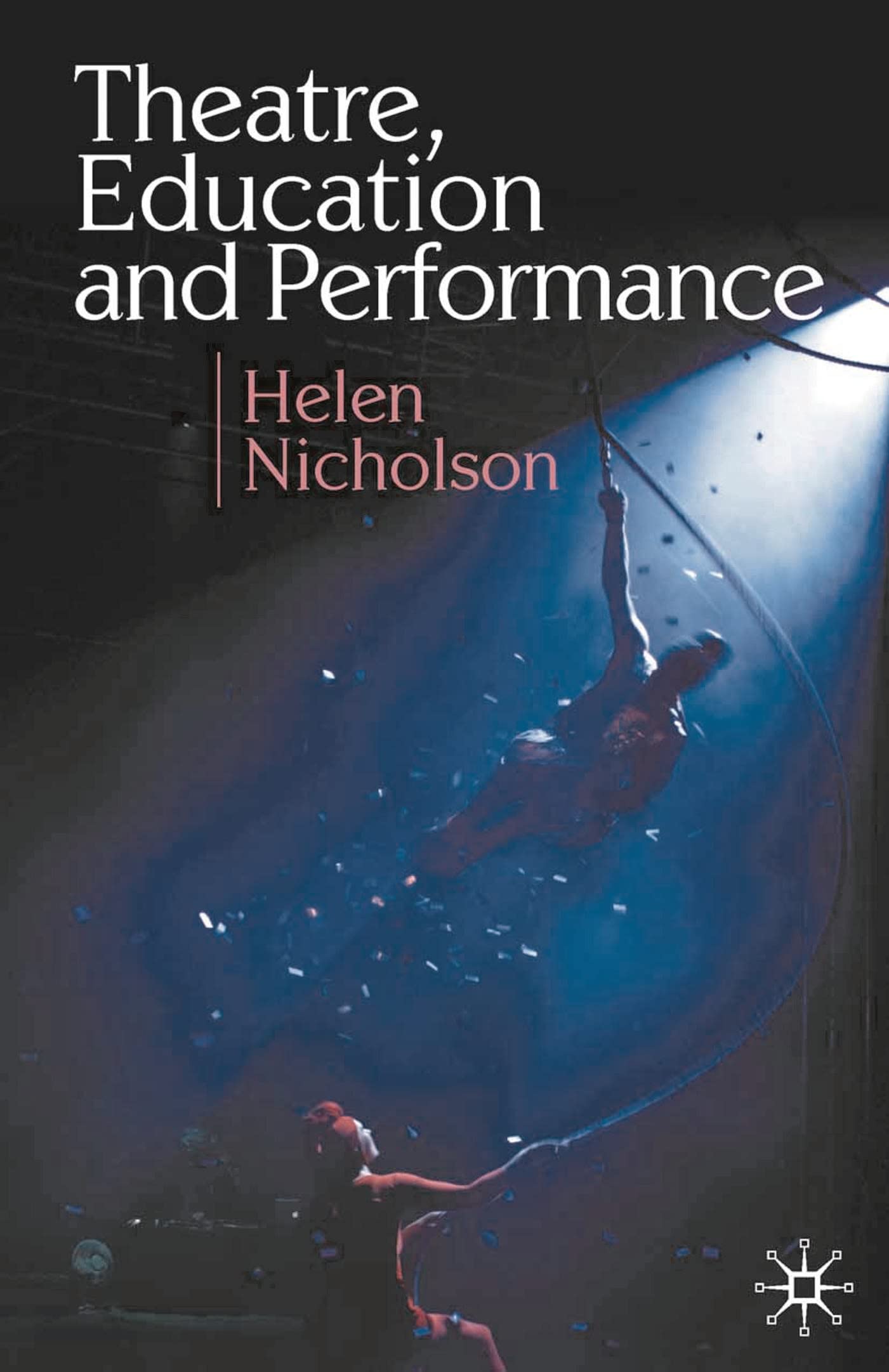 Product Image: Theatre, Education and Performance