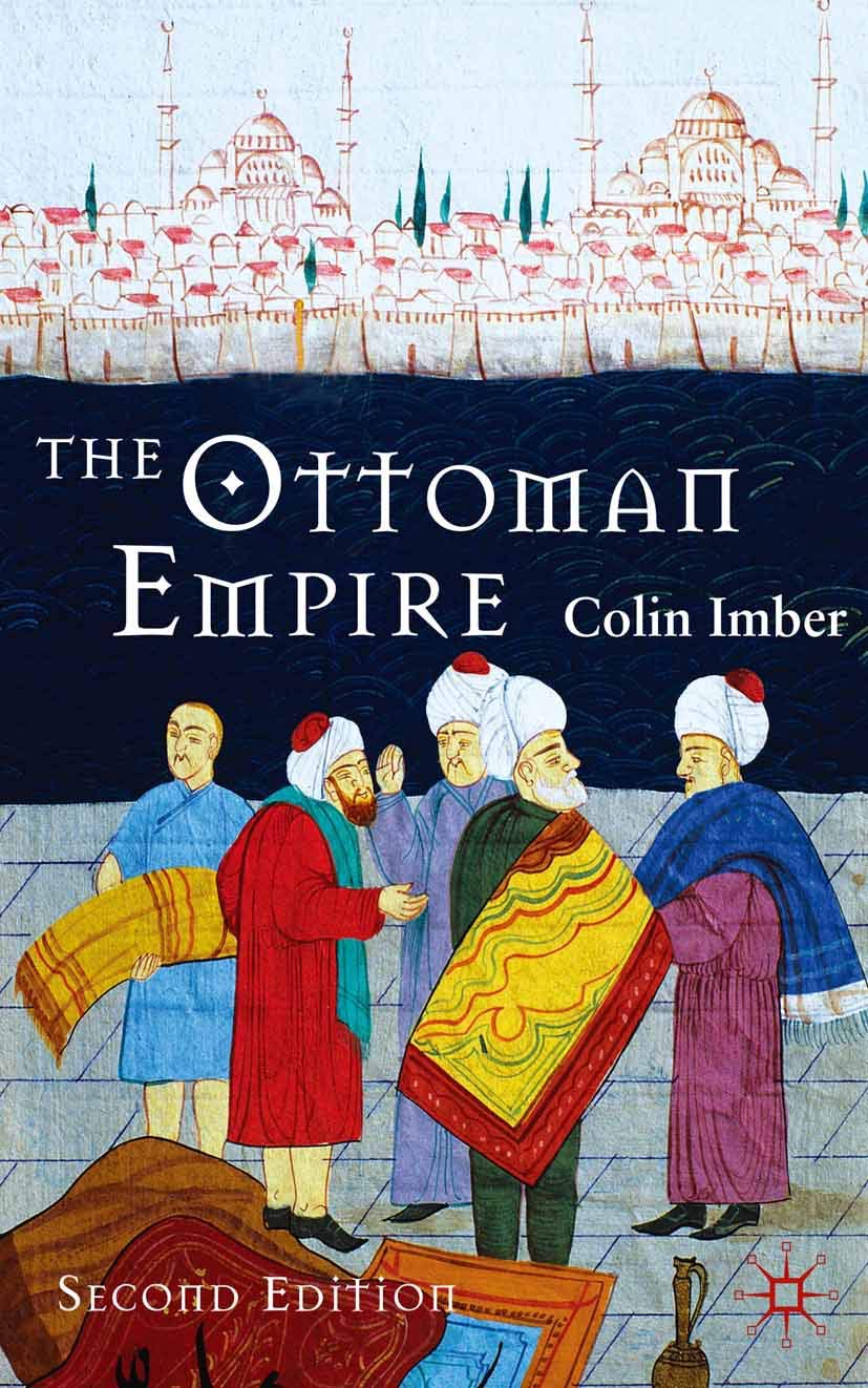 The Ottoman Empire, 1300-1650: The Structure of Power Social Sciences
