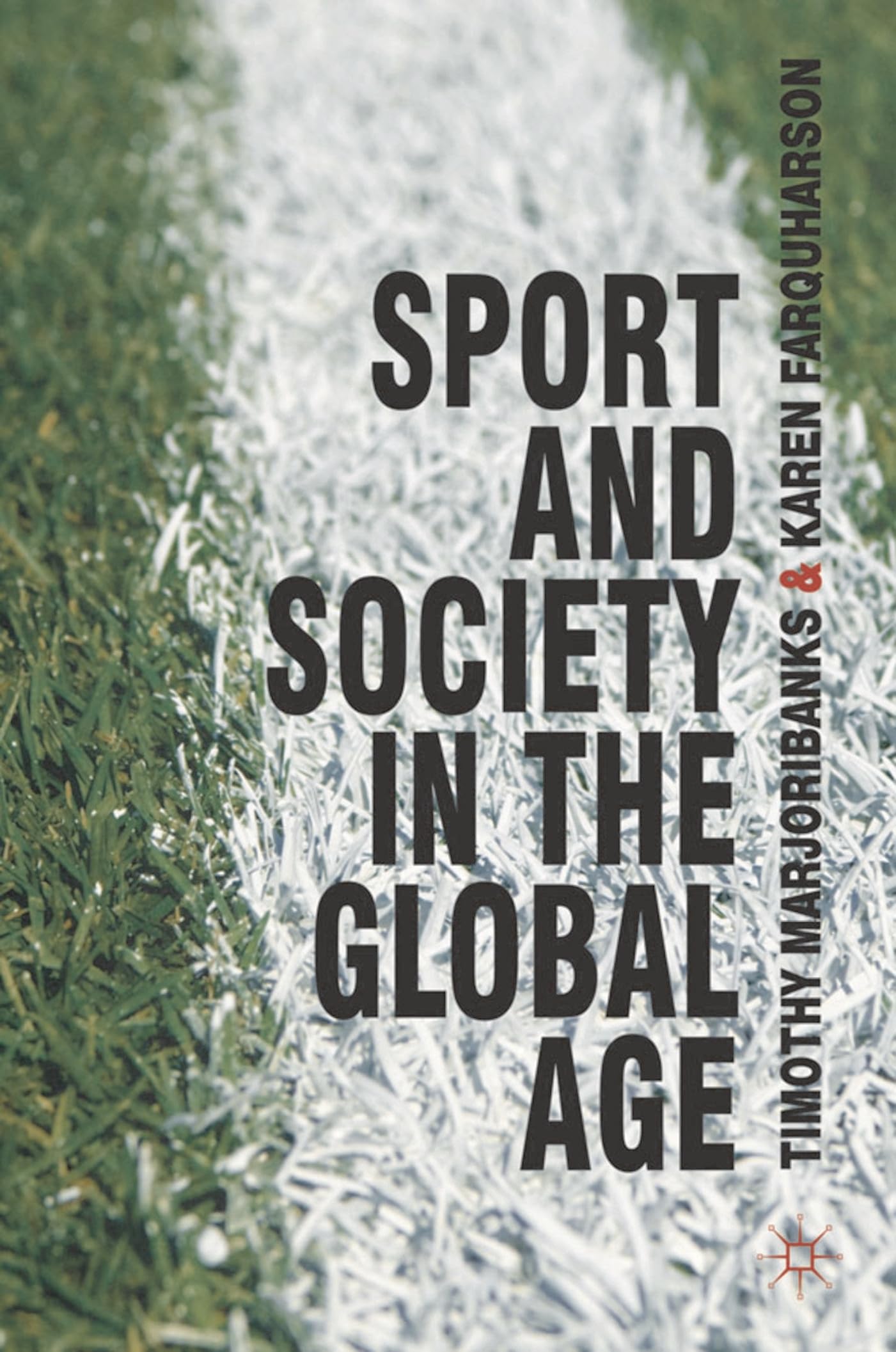 Sport and Society in the Global Age Law