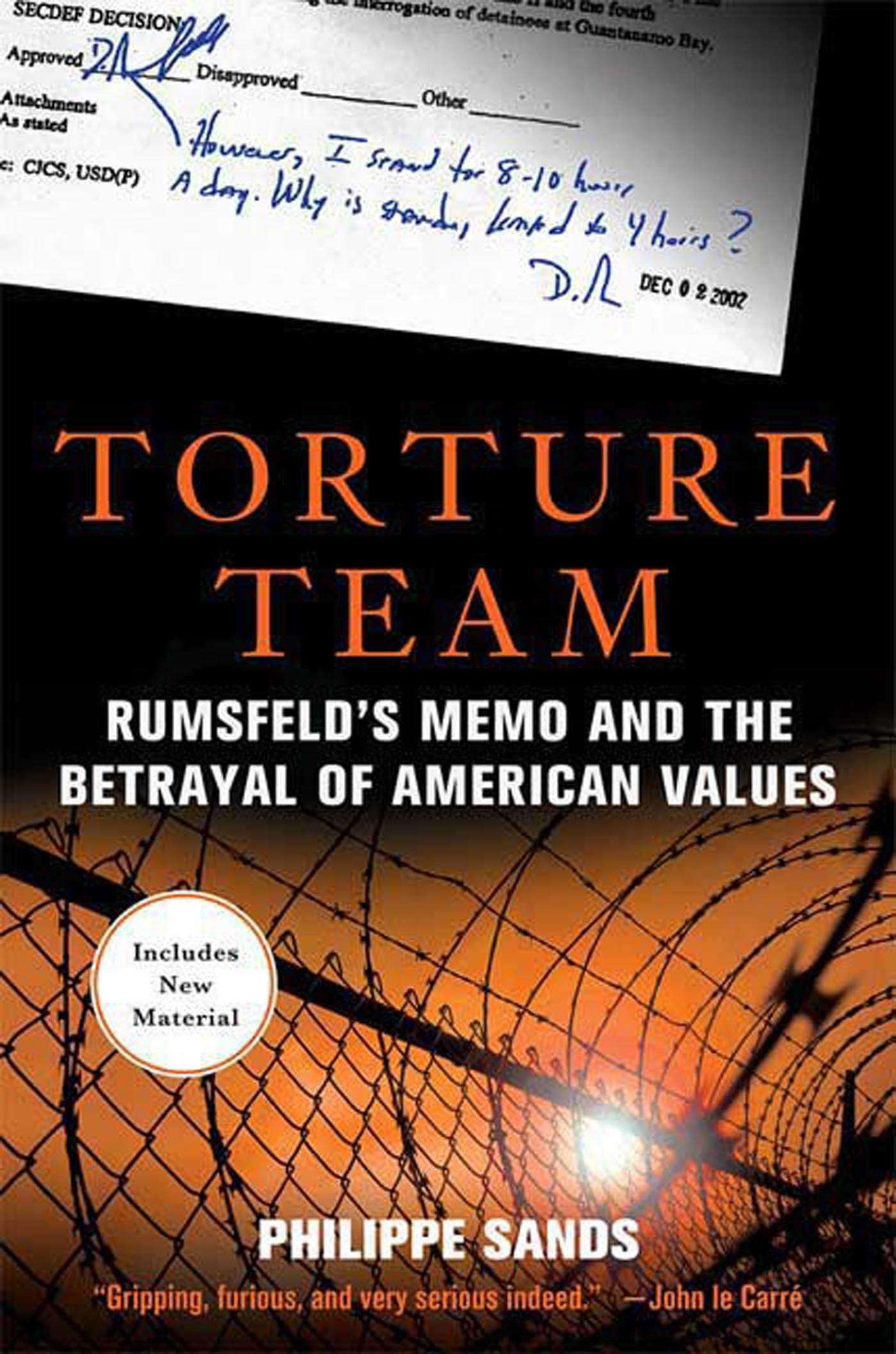 Torture Team: Rumsfeld's Memo and the Betrayal of American Values Social Sciences