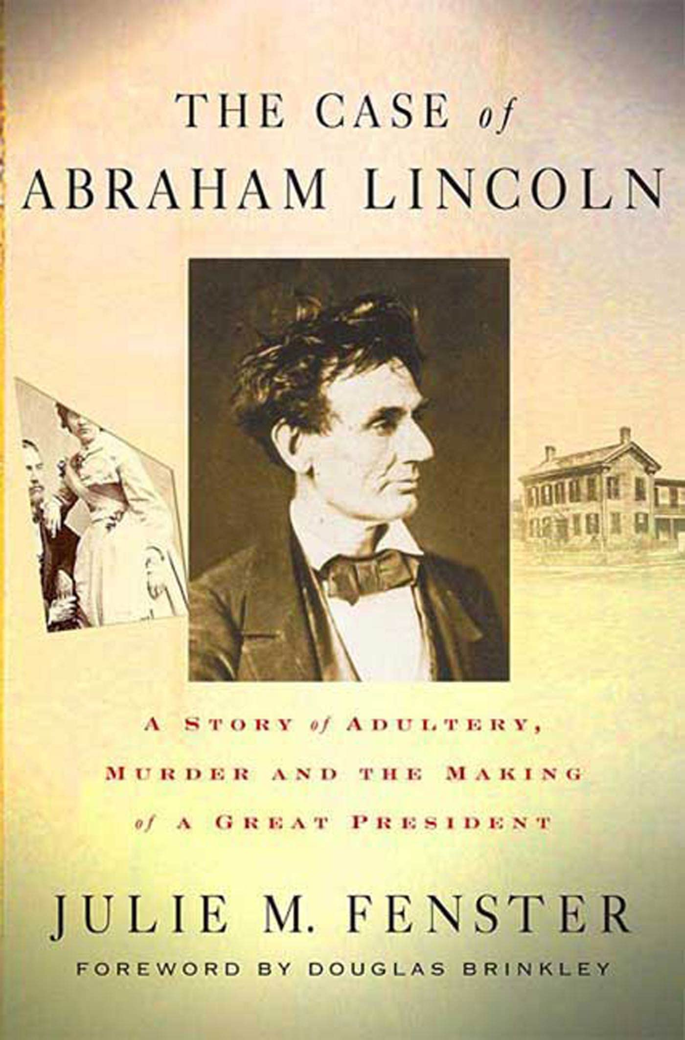 Case Of Abraham Lincoln Law