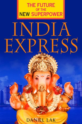 India Express: The Future of the New Superpower Books