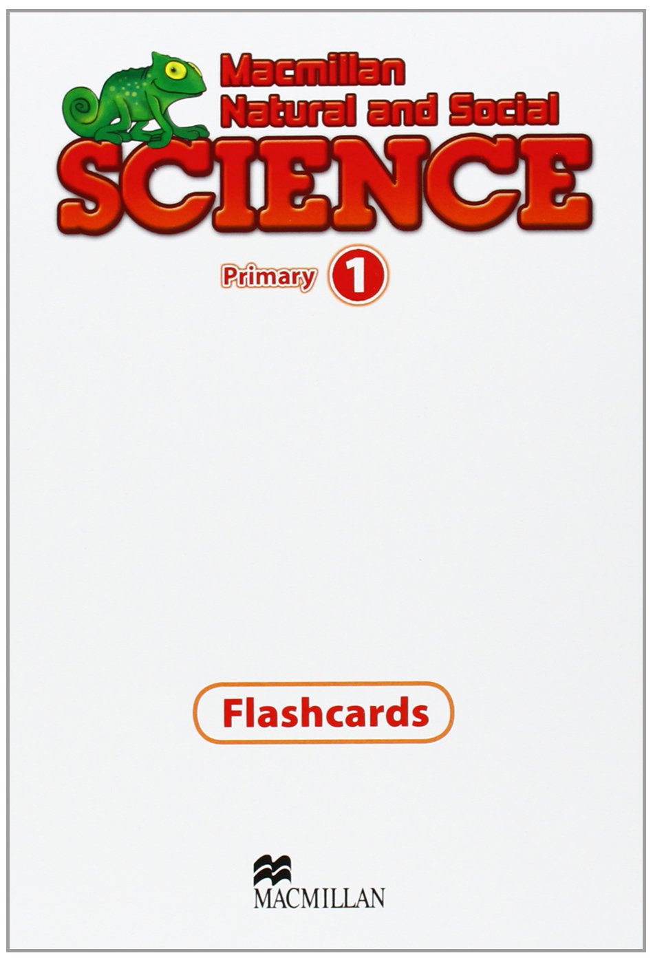 Macmillan Natural and Social Science 1 Flashcards Foreign Languages ​​& Dictionaries