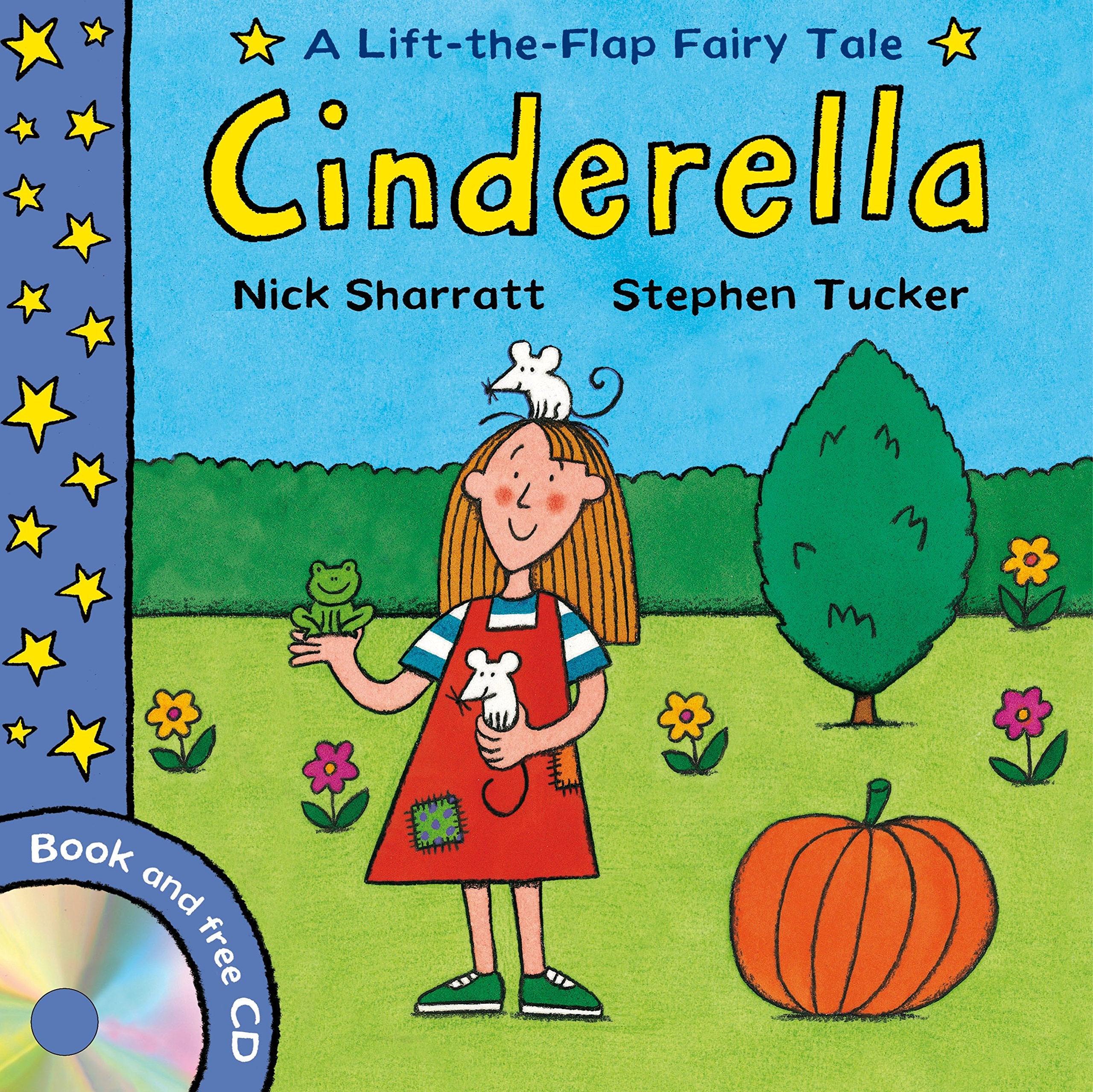 Cinderella (A Lift-the-flap Fairy Tales) Fairy Tales & Legends