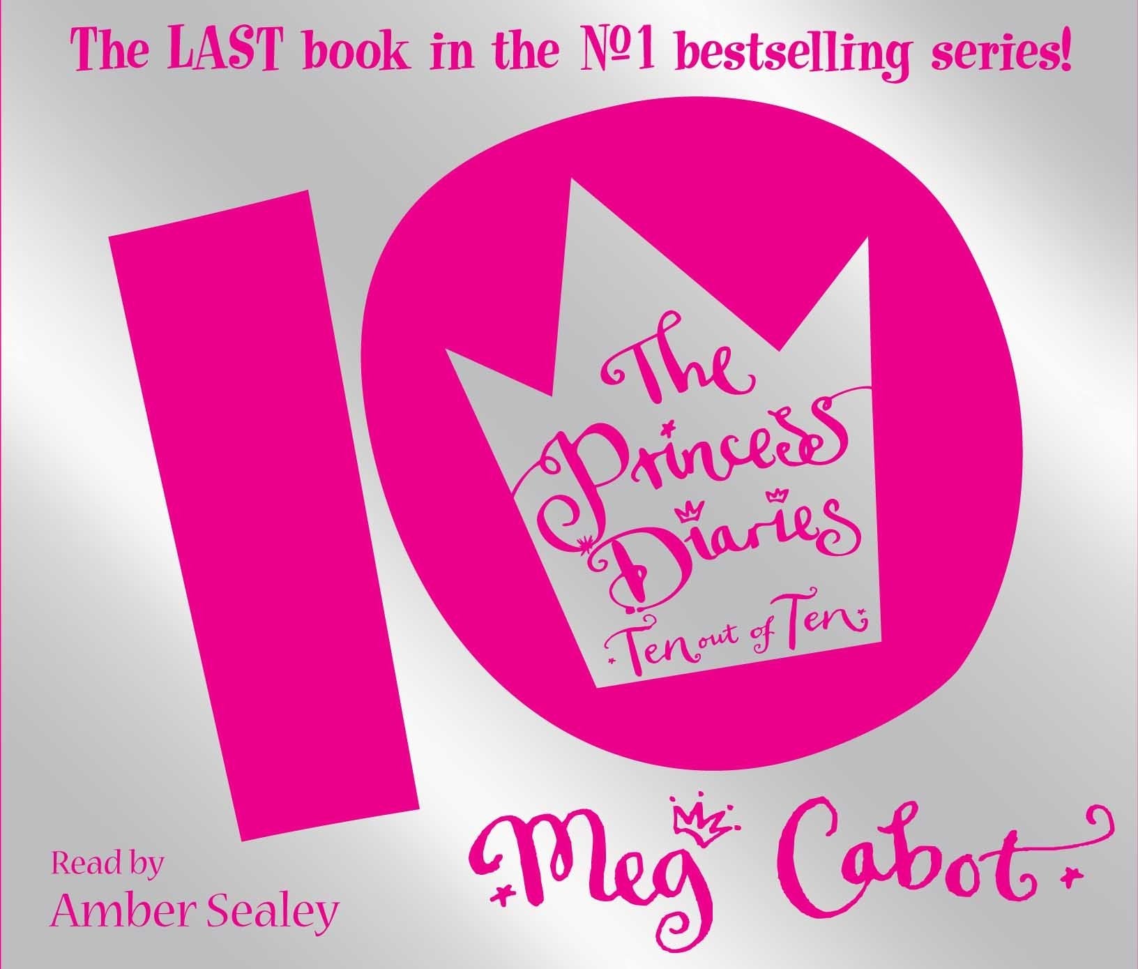 The Princess Diaries: Ten Out of Ten Books