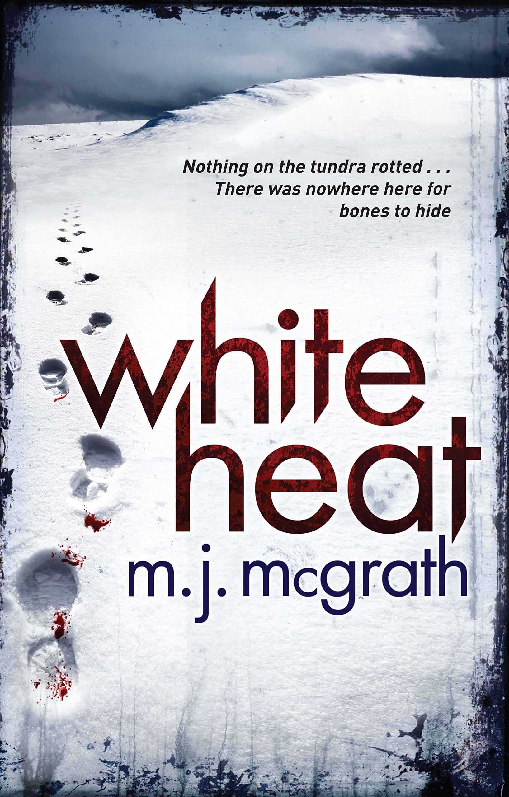 White Heat (The Edie Kiglatuk Arctic Crime Series, 1) Contemporary literature