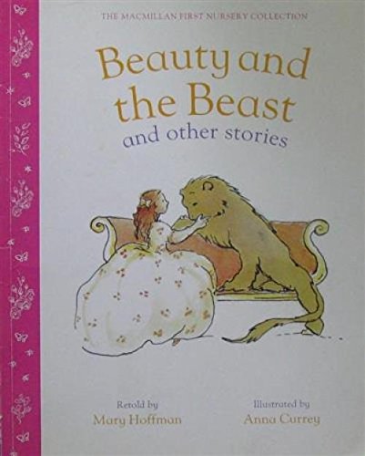 The Macmillan first nursery collection: Beauty and the beast book