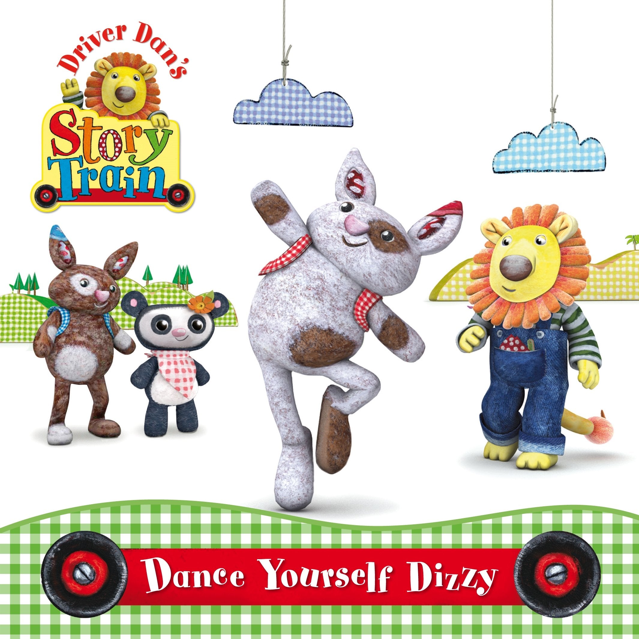 Driver Dan's Story Train: Dance Yourself Dizzy book