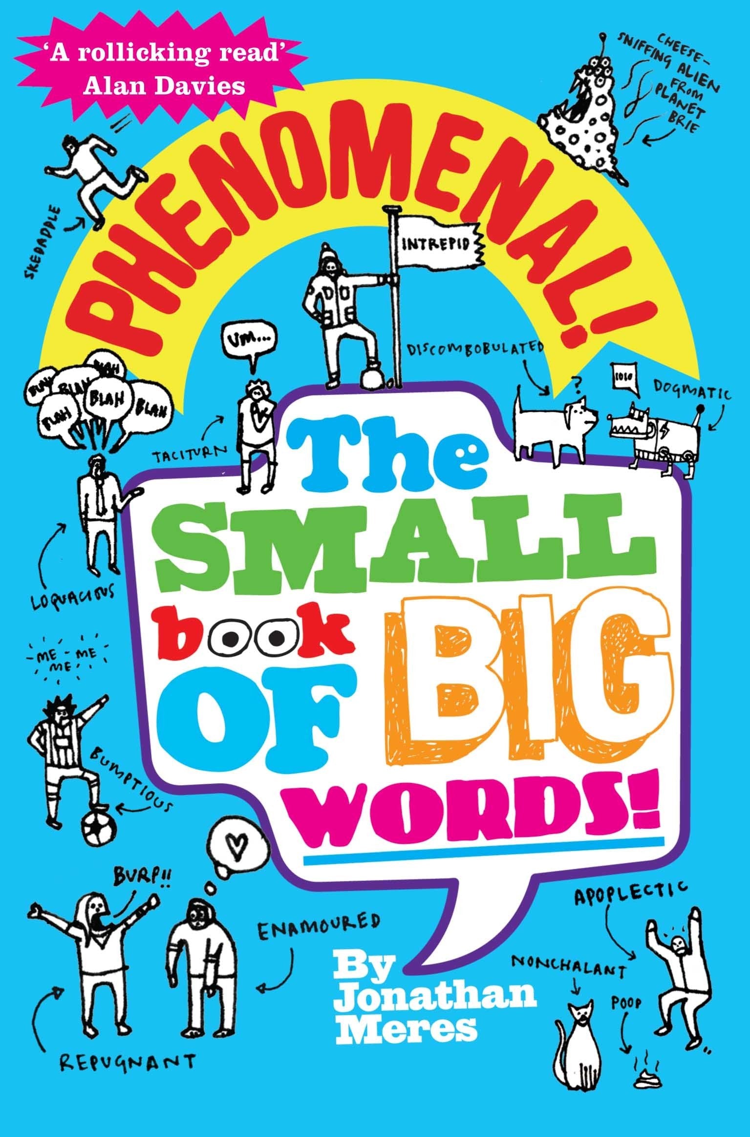 Phenomenal! The Small Book of Big Words Non-fiction