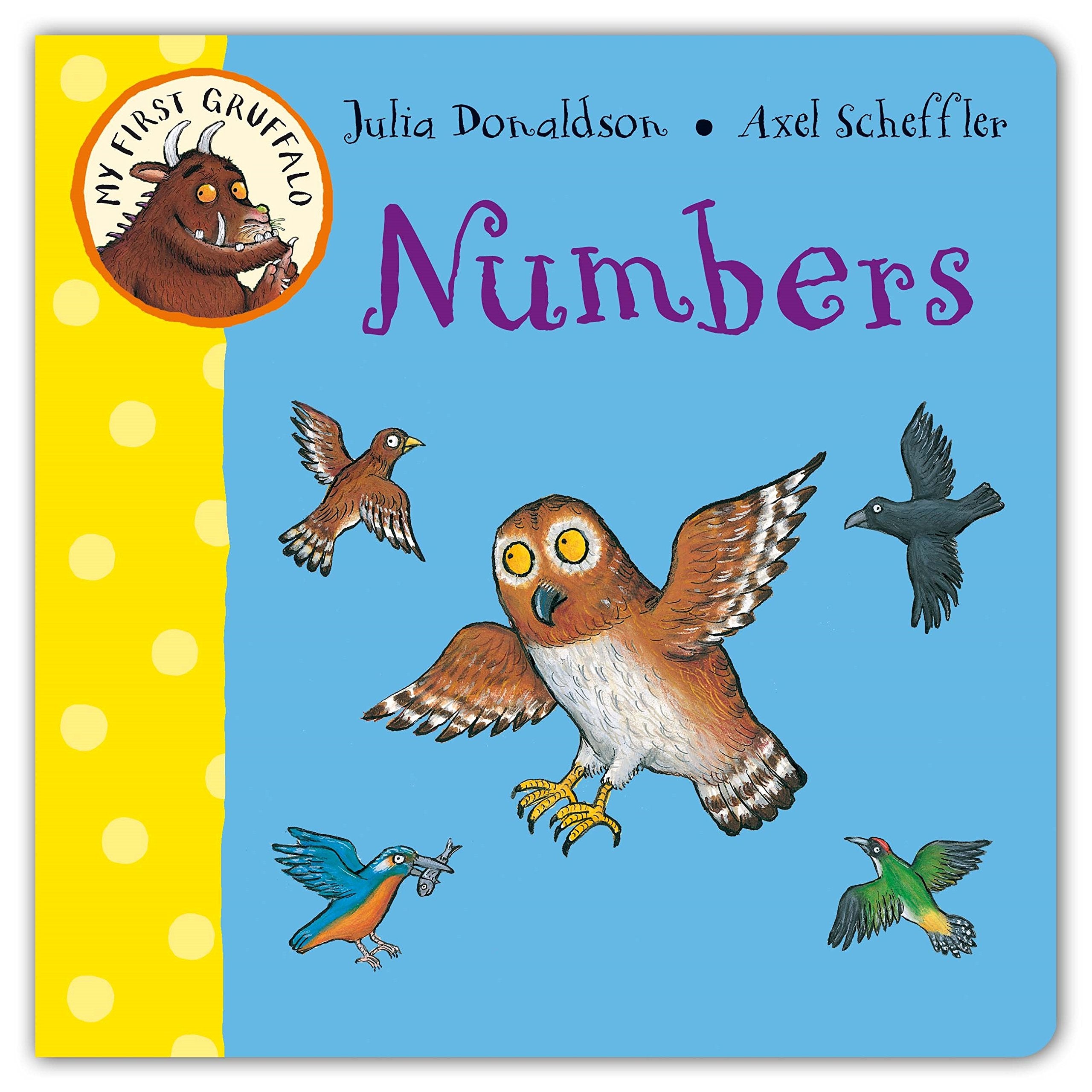 Donaldson, J: My First Gruffalo: Numbers Non-fiction