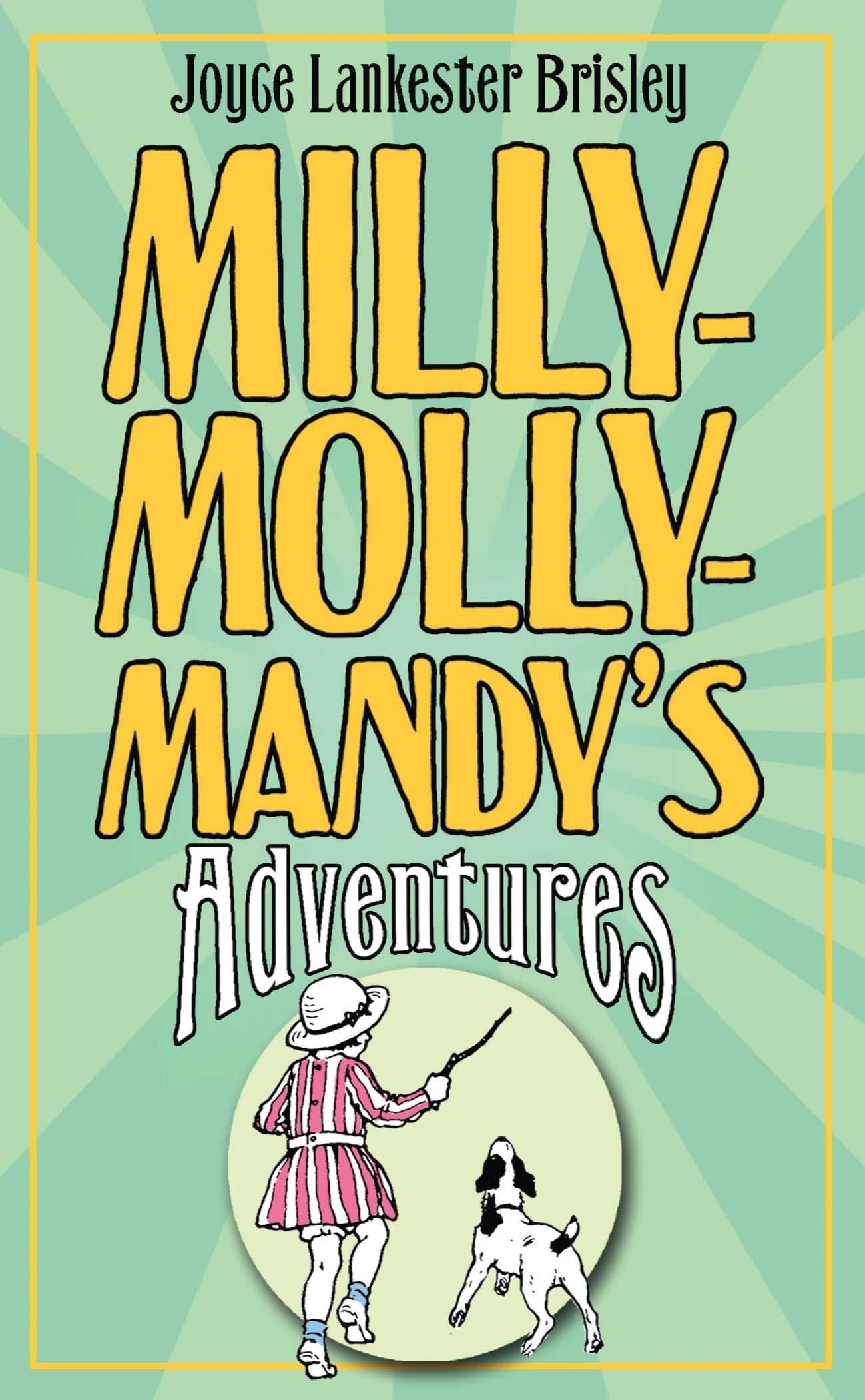 Milly-Molly-Mandy's Adventures (The World of Milly-Molly-Mandy, 1) Non-fiction