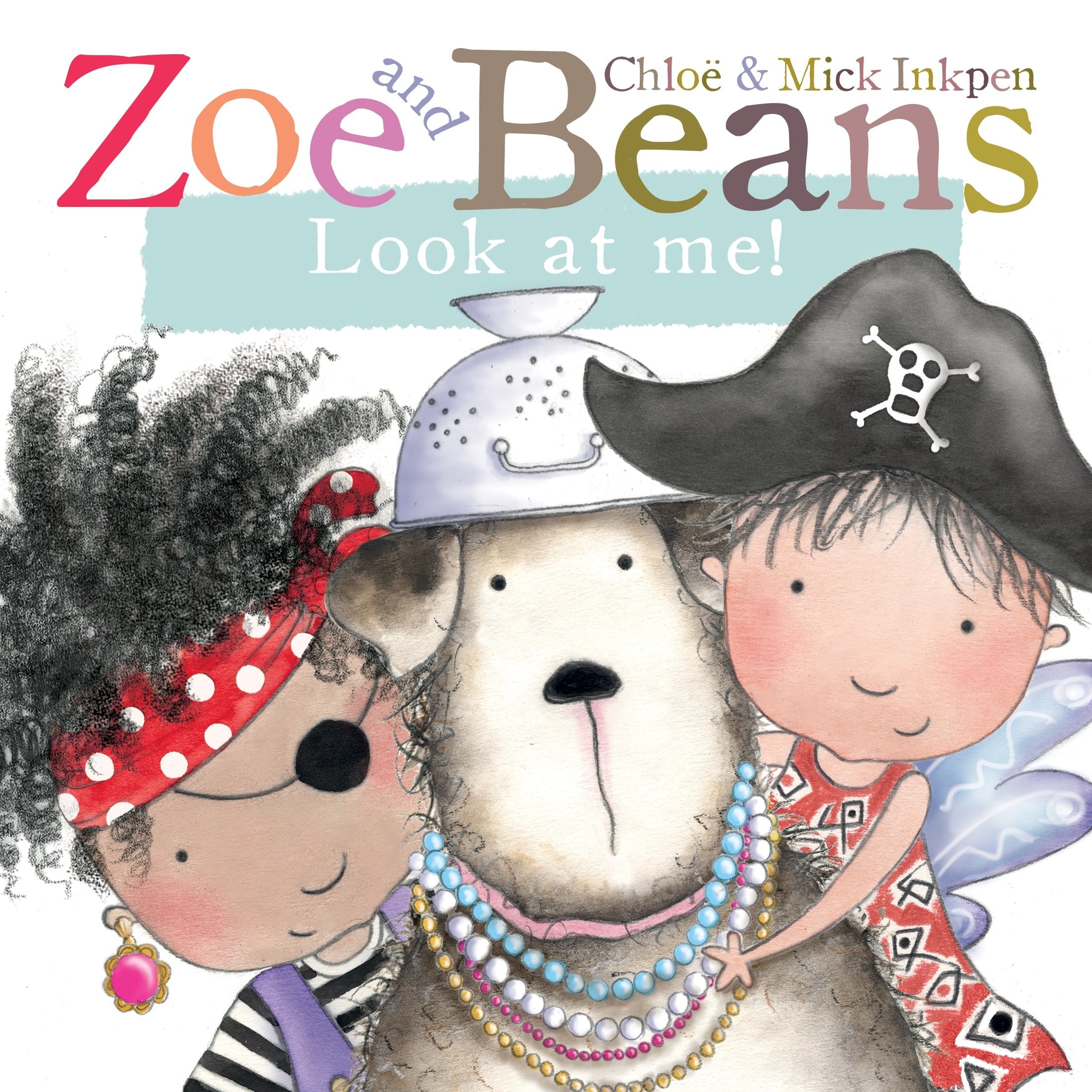 Zoe and Beans: Look at Me! Parents & Children