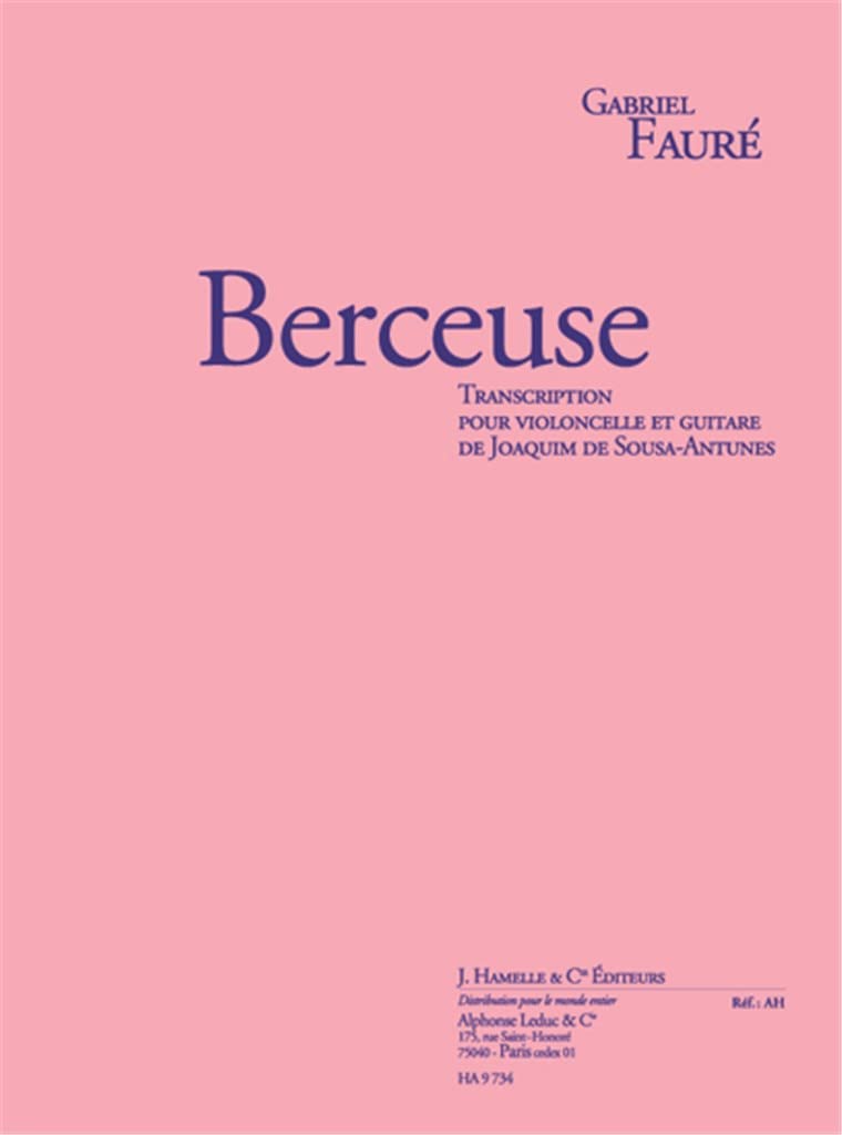 Faure: berceuse, op. 16 (3'02'') transcription pour violoncelle et guitare book
