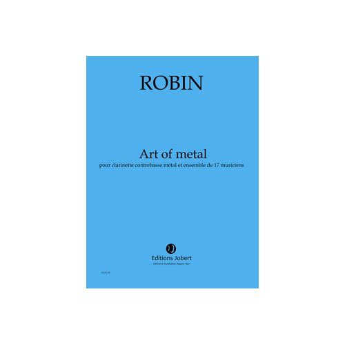 Art of metal --- clarinette contrebasse metal et ensemble de 17 musiciens book