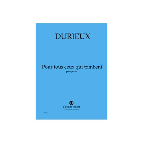 Pour tous ceux qui tombent --- piano book