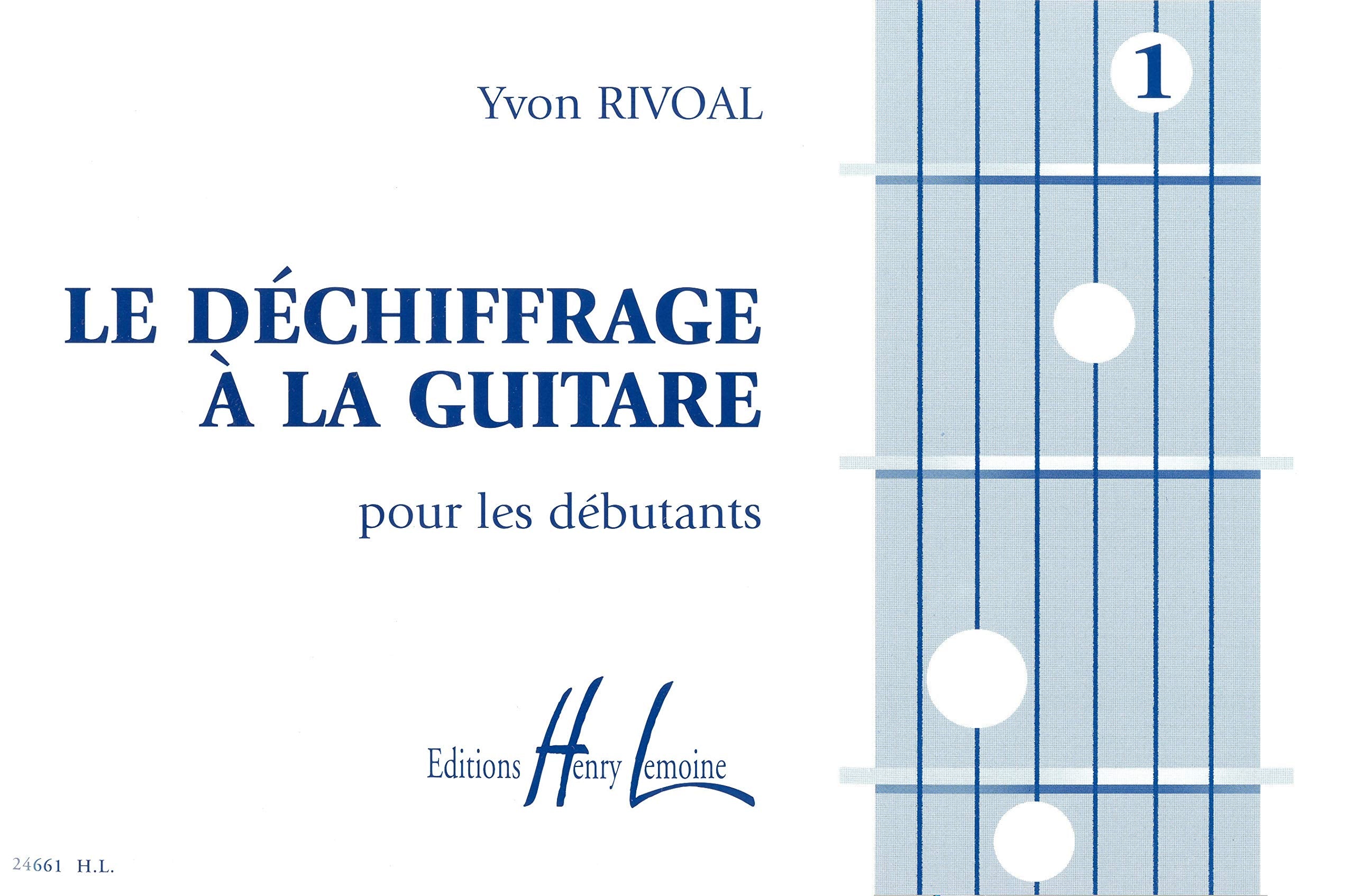 DECHIFFRAGE A LA GUITARE VOL.1 --- GUITARE Sheet Music