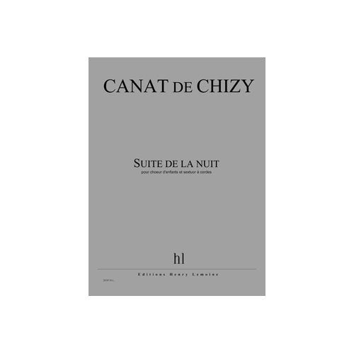 Suite de la nuit --- choeur d'enfants et sextuor a cordes book