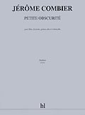 Petite obscurite --- flute, clarinette, guitare, alto et violoncelle book