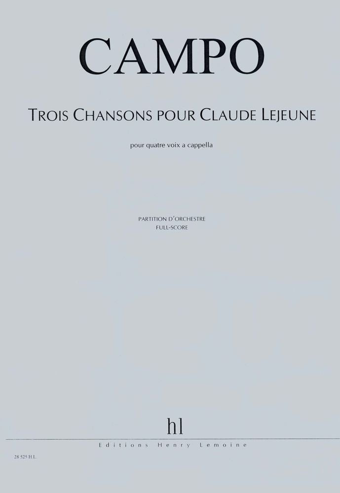 Chansons pour claude lejeune (3) --- 4 voix a cappella book
