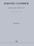 Sables de vieux os --- 2 pianos et 2 percussions - conducteur book