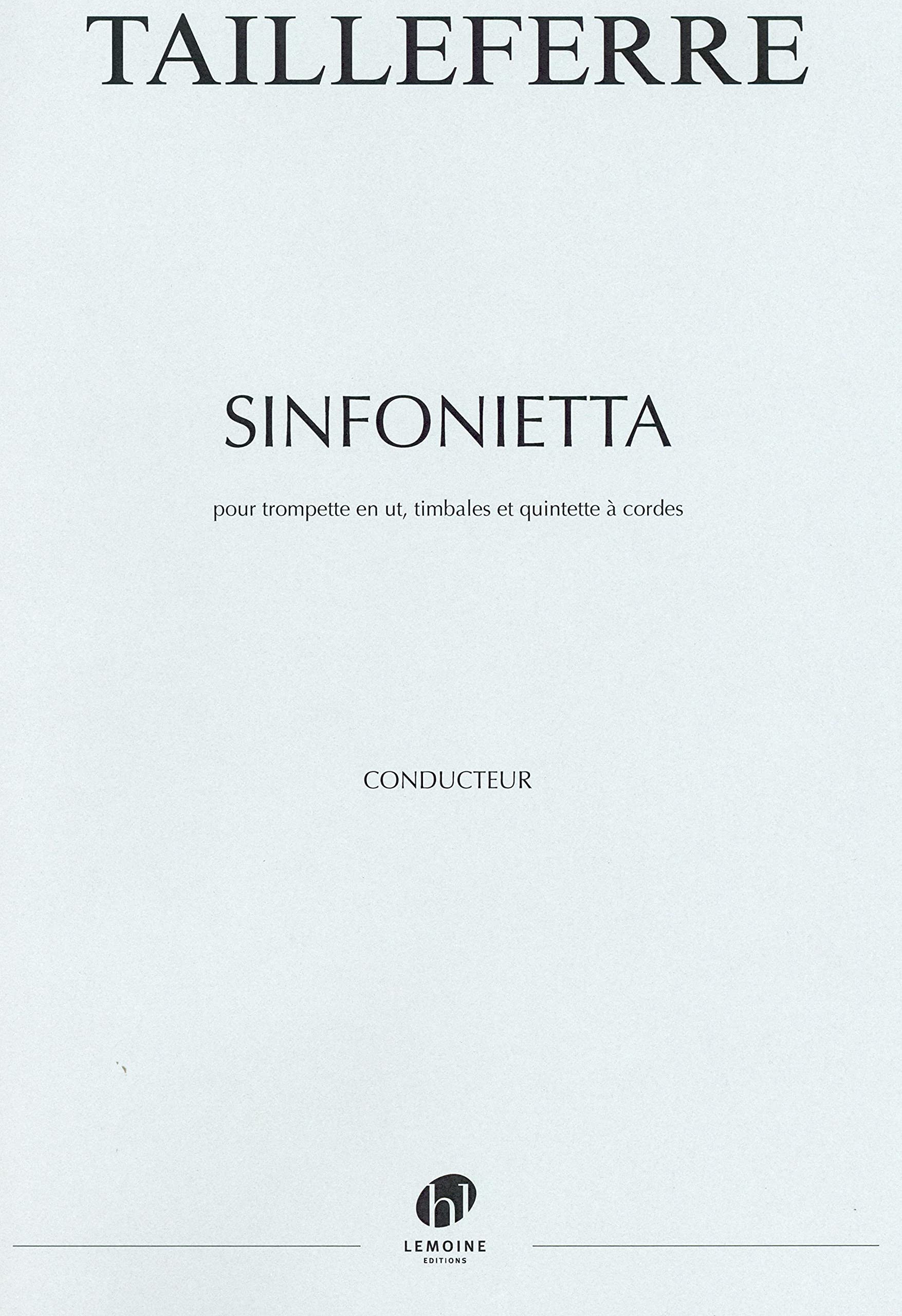 Sinfonietta --- trompette en ut, timbales et quintette a cordes book
