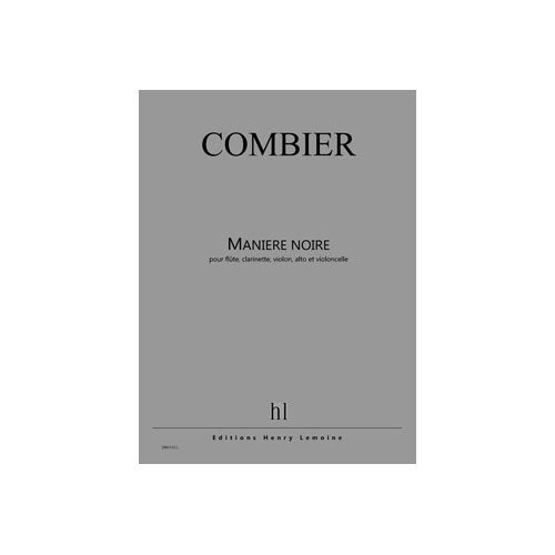 Maniere noire --- flute, clarinette, violon, alto et violoncelle book